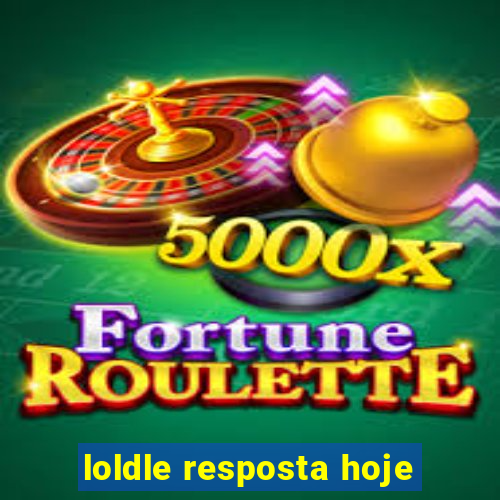 loldle resposta hoje